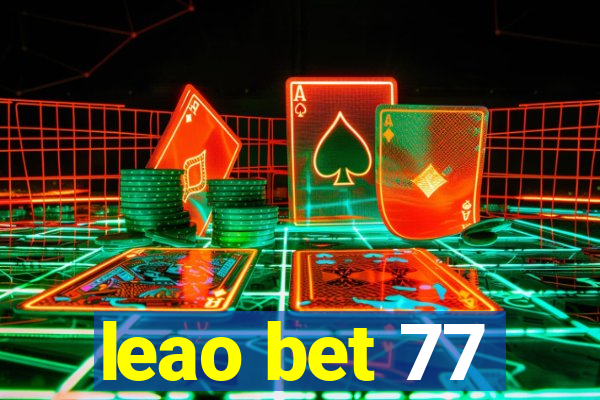 leao bet 77